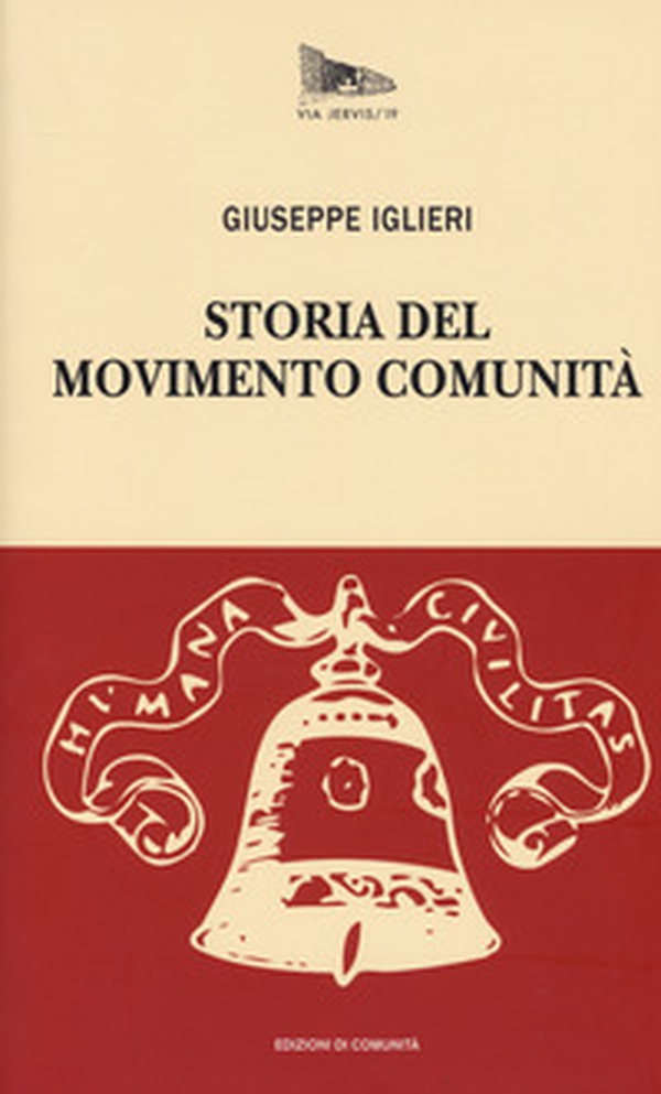 Storia del Movimento Comunità - Librerie.coop Storia del Movimento Comunità - Librerie.coop