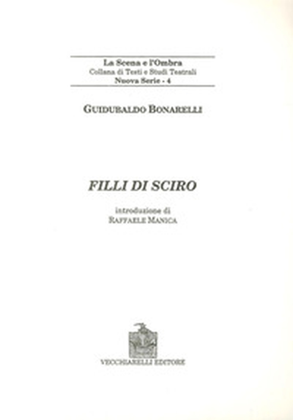 Filli di Sciro - Librerie.coop Filli di Sciro - Librerie.coop