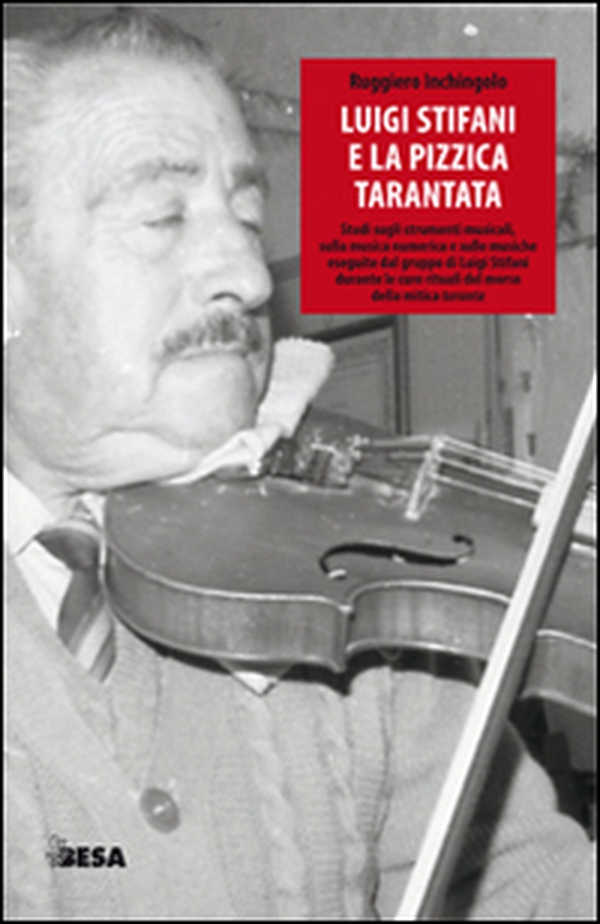 Luigi Stifani e la pizzica tarantata - Librerie.coop Luigi Stifani e la pizzica tarantata - Librerie.coop