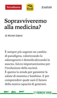 Sopravviveremo alla medicina? - Librerie.coop