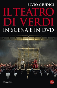Il teatro di Verdi in scena - Librerie.coop Il teatro di Verdi in scena - Librerie.coop
