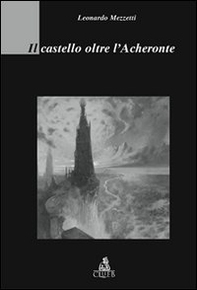 Il castello oltre l'Acheronte - Librerie.coop
