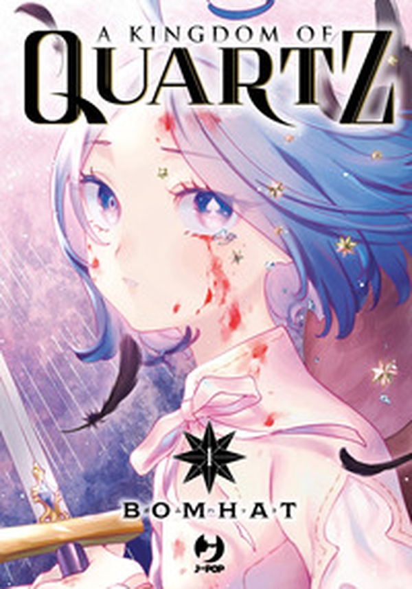 A kingdom of quartz - Vol. 1 - Librerie.coop A kingdom of quartz - Vol. 1 - Librerie.coop