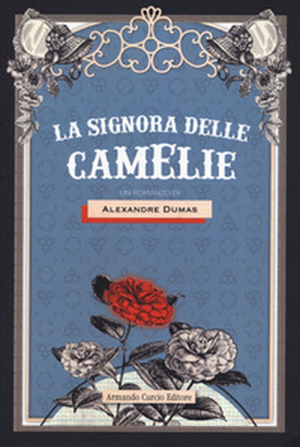 La signora delle camelie - Librerie.coop La signora delle camelie - Librerie.coop