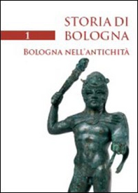 Storia di Bologna - Librerie.coop