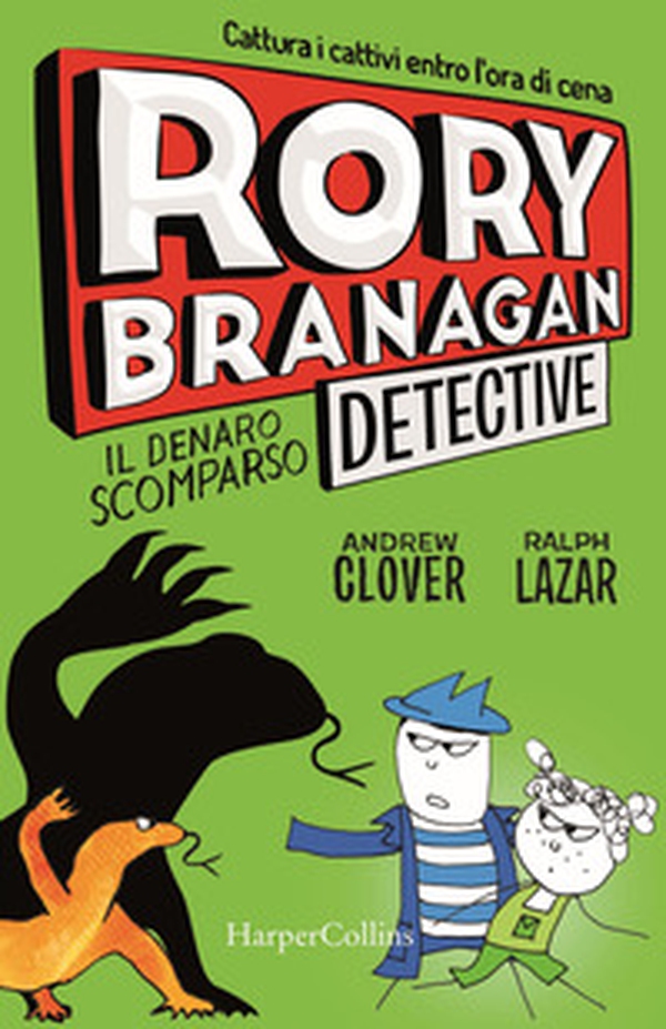 Rory Branagan, detective. Il denaro scomparso - Librerie.coop Rory Branagan, detective. Il denaro scomparso - Librerie.coop