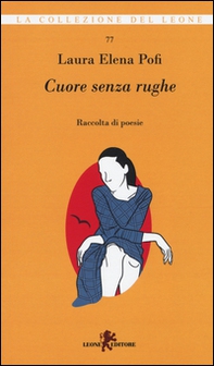 Cuore senza rughe - Librerie.coop