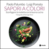 Sapori a colori - Librerie.coop Sapori a colori - Librerie.coop