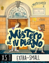 Mistero al IV piano. I pasticciacci di via Capo Peloso. Ediz. ad alta leggibilità - Librerie.coop