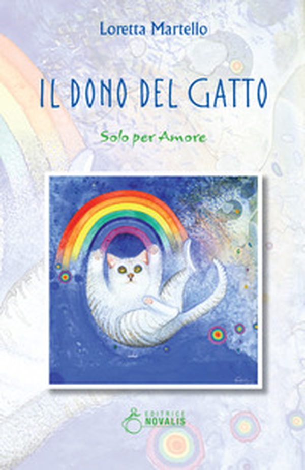 Il dono del gatto. Solo per amore - Librerie.coop Il dono del gatto. Solo per amore - Librerie.coop
