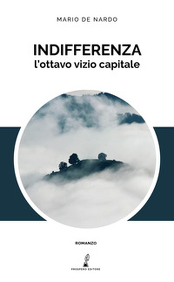 Indifferenza. L'ottavo vizio capitale - Librerie.coop Indifferenza. L'ottavo vizio capitale - Librerie.coop