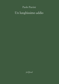 Un lunghissimo addio - Librerie.coop