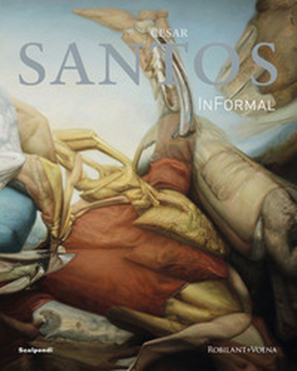 Cesar Santos. InFormal. Ediz. italiana e inglese - Librerie.coop