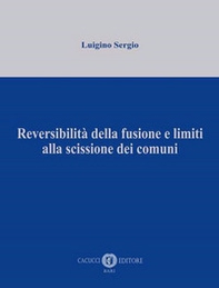 Reversibilità della fusione e limiti alla scissione dei comuni - Librerie.coop