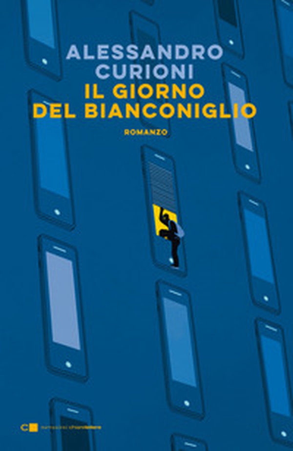 Il giorno del Bianconiglio - Librerie.coop Il giorno del Bianconiglio - Librerie.coop