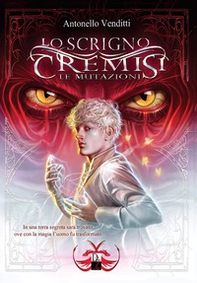 Lo scrigno cremisi. Le mutazioni - Librerie.coop Lo scrigno cremisi. Le mutazioni - Librerie.coop