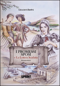 I Promessi sposi e La lettera scarlatta - Librerie.coop