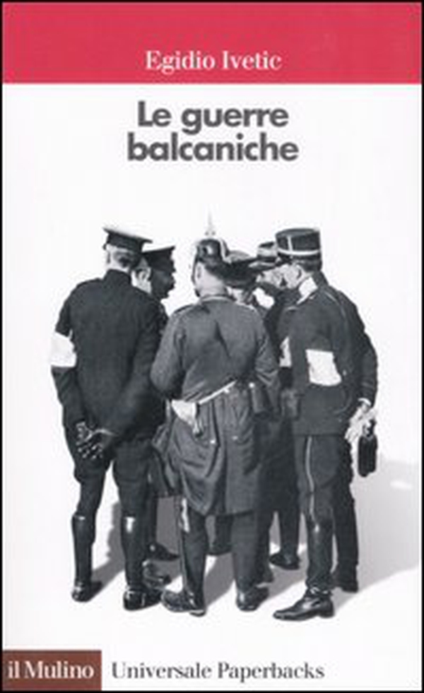 Le guerre balcaniche - Librerie.coop Le guerre balcaniche - Librerie.coop