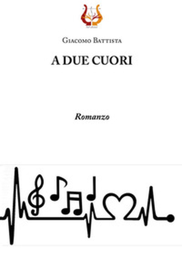 A due cuori - Librerie.coop A due cuori - Librerie.coop