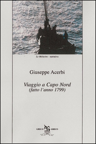 Viaggio a Capo Nord (fatto l'anno 1799) - Librerie.coop Viaggio a Capo Nord (fatto l'anno 1799) - Librerie.coop