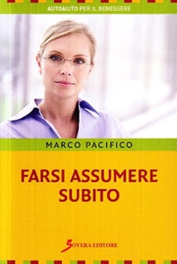 Farsi assumere subito - Librerie.coop Farsi assumere subito - Librerie.coop