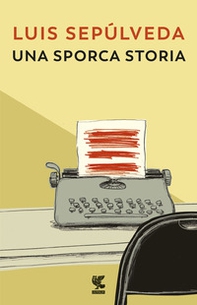 Una sporca storia - Librerie.coop