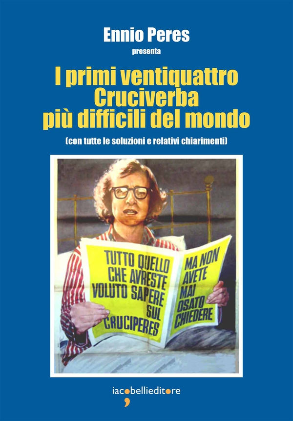 I primi ventiquattro Cruciverba più difficili del mondo - Librerie.coop I primi ventiquattro Cruciverba più difficili del mondo - Librerie.coop
