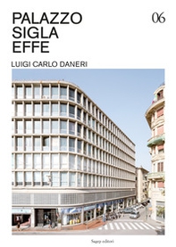Palazzo Sigla Effe. Luigi Carlo Daneri - Librerie.coop