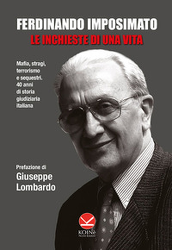 Le inchieste di una vita - Librerie.coop Le inchieste di una vita - Librerie.coop