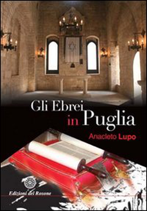 Gli ebrei in Puglia - Librerie.coop Gli ebrei in Puglia - Librerie.coop