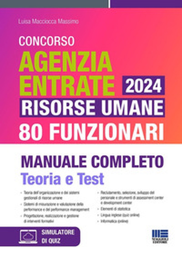 Concorso Agenzia Entrate 2024. Risorse umane 80 funzionari. Manuale completo. Teoria e test - Librerie.coop Concorso Agenzia Entrate 2024. Risorse umane 80 funzionari. Manuale completo. Teoria e test - Librerie.coop