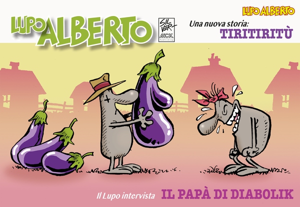 Il mensile di Lupo Alberto 438 - Librerie.coop Il mensile di Lupo Alberto 438 - Librerie.coop