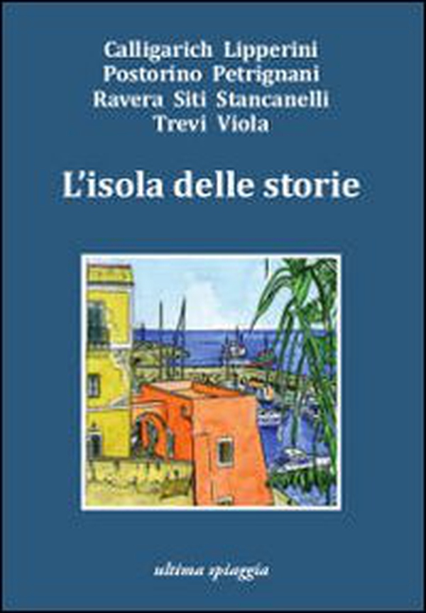 L'isola delle storie - Librerie.coop L'isola delle storie - Librerie.coop