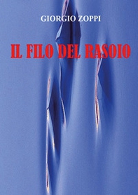 Il filo del rasoio - Librerie.coop