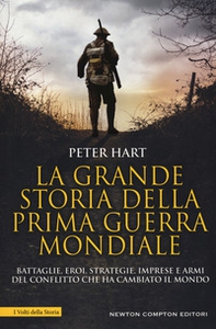 La grande storia della prima guerra mondiale - Librerie.coop