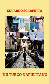 'Nu turco napulitano - Librerie.coop 'Nu turco napulitano - Librerie.coop