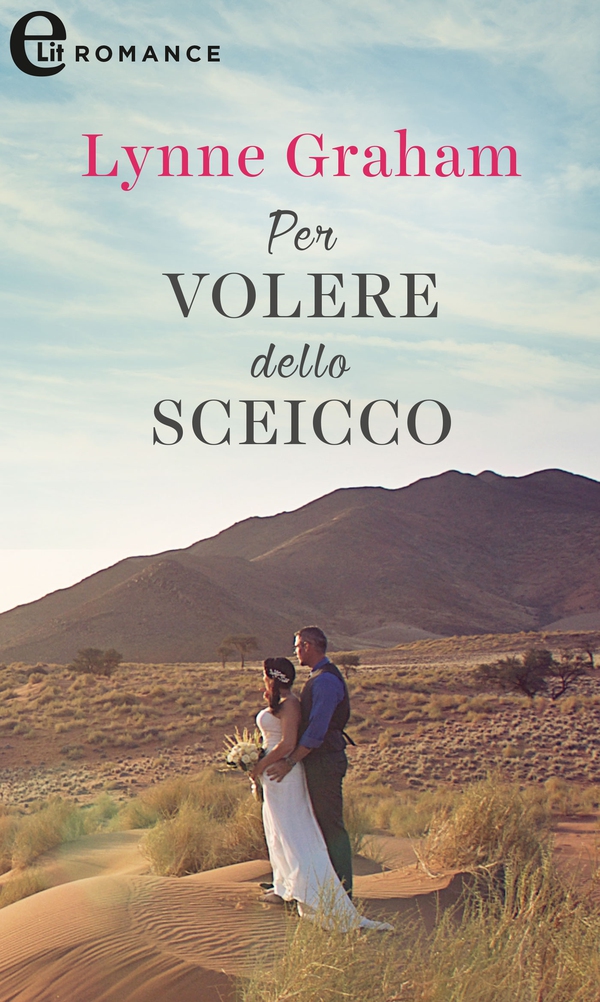 Per volere dello sceicco (eLit) - Librerie.coop Per volere dello sceicco (eLit) - Librerie.coop