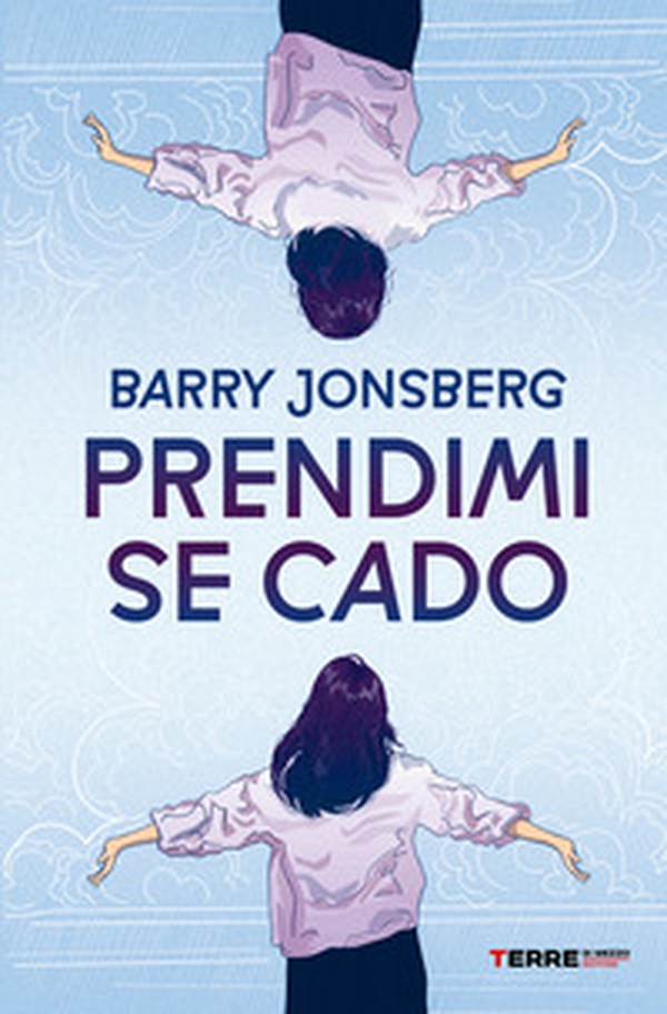 Prendimi se cado - Librerie.coop Prendimi se cado - Librerie.coop