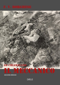 Lo chiamavano il meccanico - Librerie.coop
