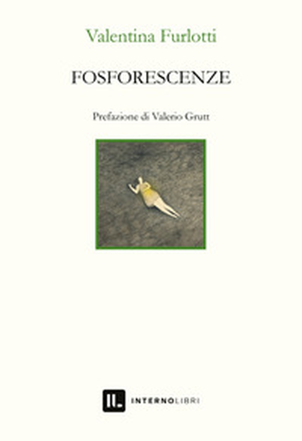 Fosforescenze - Librerie.coop Fosforescenze - Librerie.coop