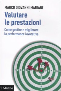 Valutare le prestazioni. Come gestire e migliorare la performance lavorativa - Librerie.coop