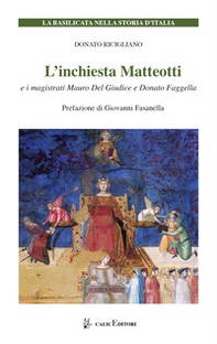 L'inchiesta Matteotti e i magistrati Mauro Del Giudice e Donato Faggella - Librerie.coop L'inchiesta Matteotti e i magistrati Mauro Del Giudice e Donato Faggella - Librerie.coop