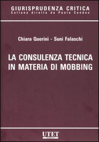 La consulenza tecnica in materia di mobbing - Librerie.coop