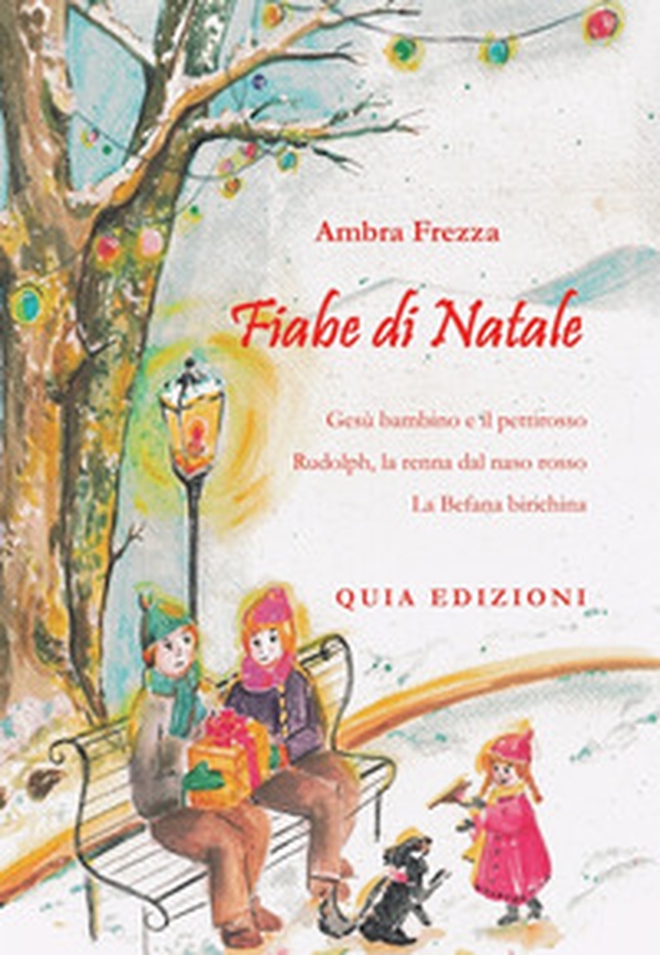 Fiabe di Natale - Vol. 1 - Librerie.coop Fiabe di Natale - Vol. 1 - Librerie.coop