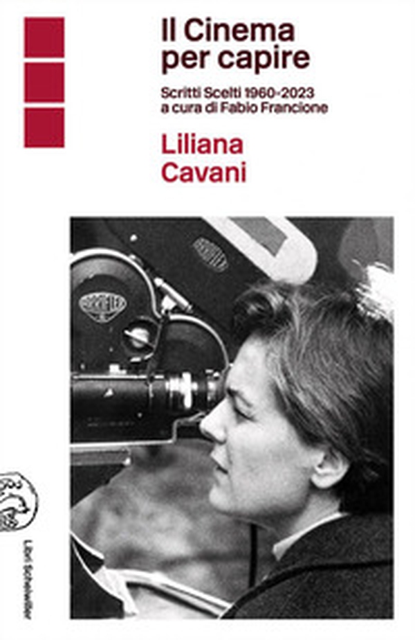 Il cinema per capire. Scritti scelti 1960-2023 - Librerie.coop Il cinema per capire. Scritti scelti 1960-2023 - Librerie.coop