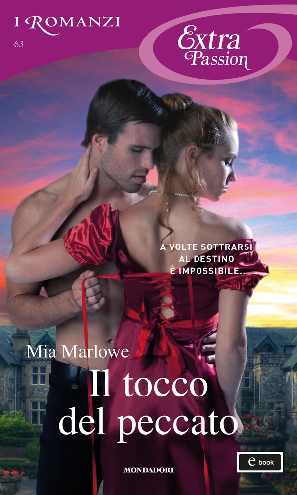 Il tocco del peccato (I Romanzi Extra Passion) - Librerie.coop Il tocco del peccato (I Romanzi Extra Passion) - Librerie.coop