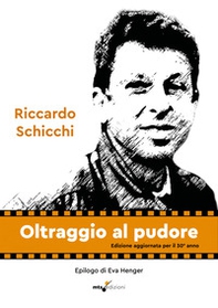 Oltraggio al pudore - Librerie.coop Oltraggio al pudore - Librerie.coop