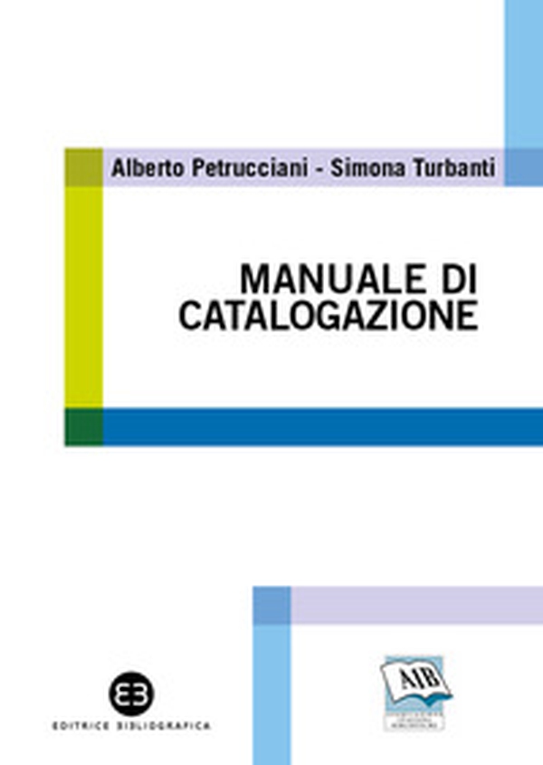 Manuale di catalogazione - Librerie.coop Manuale di catalogazione - Librerie.coop