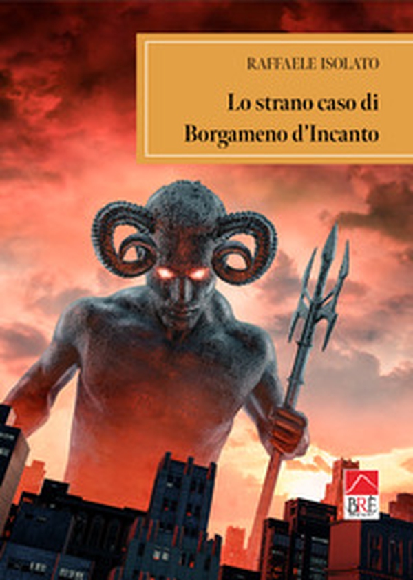 Lo strano caso di Borgameno d'Incanto - Librerie.coop Lo strano caso di Borgameno d'Incanto - Librerie.coop