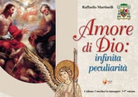 Amore di Dio: infinita peculiarità - Librerie.coop